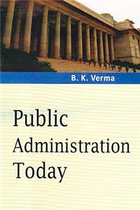 Public Administration Today
