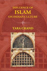 Influence of Islam on Indian Culture