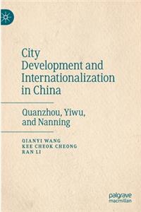 City Development and Internationalization in China