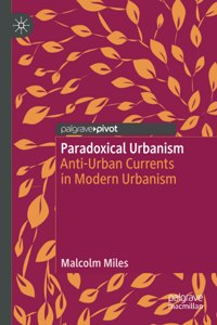 Paradoxical Urbanism