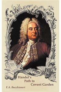 Handel's Path to Covent Garden
