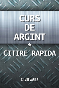 Curs de argint * Citire Rapida