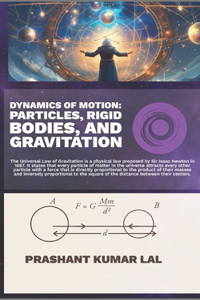 Dynamics of Motion