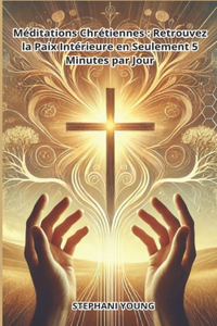 Méditations Chrétiennes