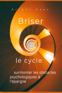 Briser le cycle