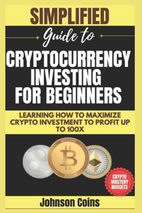 Cryptocurrency Investing For Beginners