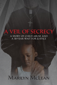 A Veil of Secrecy
