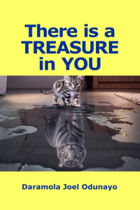 There Is a Treasure in You