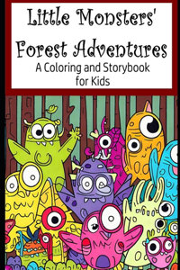 Little Monsters' Forest Adventures