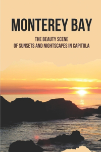 Monterey Bay