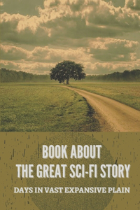 Book About The Great Sci-Fi Story