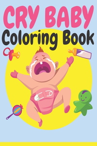 Cry Baby Coloring Book