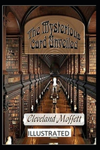 The Mysterious Card Unveiled Illustrated
