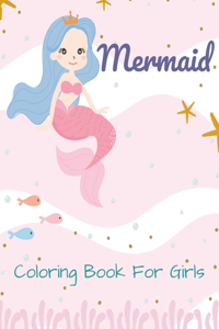 Mermaid Coloring Book For Girls