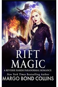 Rift Magic