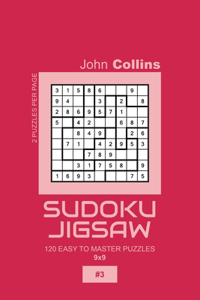 Sudoku Jigsaw - 120 Easy To Master Puzzles 9x9 - 3