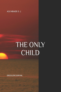Only Child