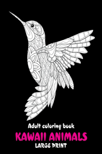 Adult Coloring Book Kawaii Animals - Large Print