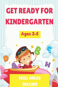 Get Ready for Kindergarten
