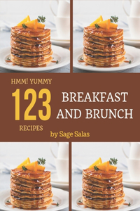 Hmm! 123 Yummy Breakfast and Brunch Recipes
