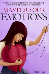 Master Your Emotions