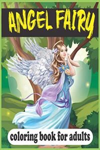 Angel Fairy Coloring Book For Adults