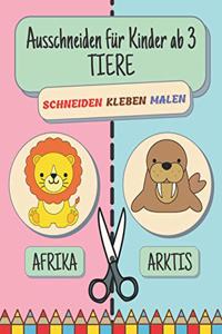 Ausschneiden fur Kinder ab 3 - Tiere