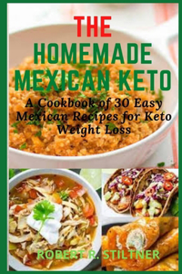 The Homemade Mexican Keto