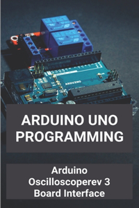Arduino Uno Programming