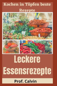 Leckere Essensrezepte
