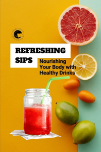 Refreshing Sips