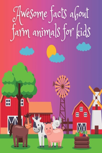 Awesome facts about farm animals for kids