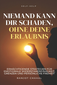 Niemand Kann Dir Schaden, Ohne Deine Erlaubnis