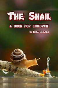 Snail - a book for children