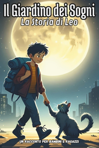 Il Giardino dei Sogni - La storia di Leo
