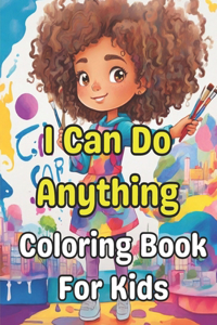 I Can Do Anything