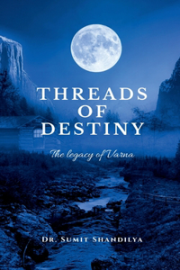 Threads of Destiny