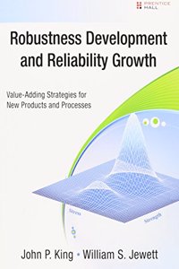 Robustness Development and Reliability Growth (Paperback)