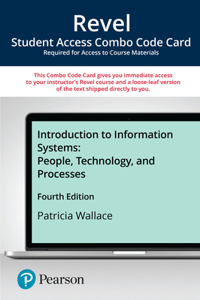 Revel Introduction to Information Systems