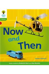 Oxford Reading Tree: Level 2: Floppy's Phonics Non-Fiction: Now and Then