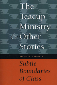The Teacup Ministry and Other Stories