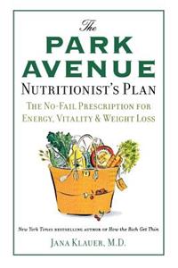 The Park Avenue Nutritionist's Plan
