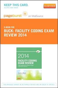 Part - Facility Coding Exam Review 2014 with ICD-10-CM/PCs - Pageburst E-Book on Vitalsource (Retail Access Card)