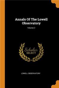 Annals of the Lowell Observatory; Volume 2