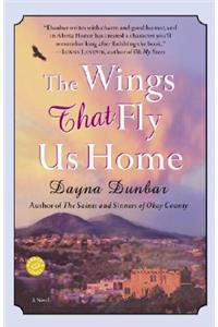 The Wings That Fly Us Home