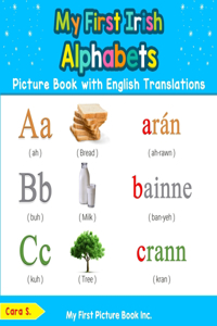 My First Irish Alphabets Picture Book with English Translations