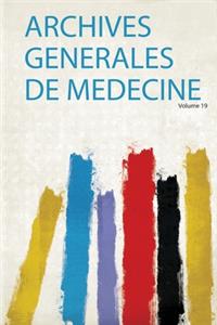 Archives Generales De Medecine