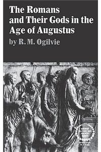 The Romans and Their Gods in the Age of Augustus