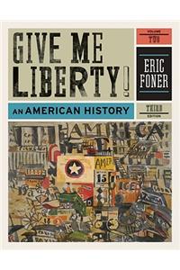 Give Me Liberty!