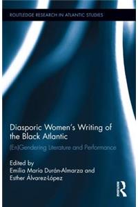 Diasporic Women's Writing of the Black Atlantic